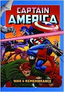 John Byrne: Captain America: War and Remembrance (New Printing)