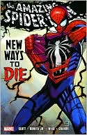 Book cover image of Spider-Man: New Ways to Die by John Romita Jr.