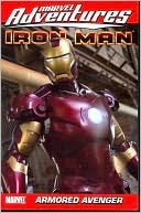 Scott Koblish: Marvel Adventures Iron Man: Armored Avenger Digest, Vol. 4
