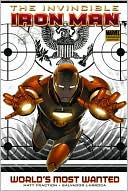 Salvador Larroca: Invincible Iron Man, Volume 2: World's Most Wanted, Book 1