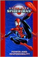 Mark Bagley: Ultimate Spider-Man, Volume 1: Power and Responsibility