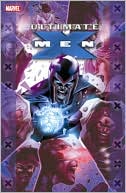 Chris Bachalo: Ultimate X-Men Ultimate Collection, Book 3, Vol. 3