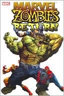 Book cover image of Marvel Zombies Return by Nick Dragotta