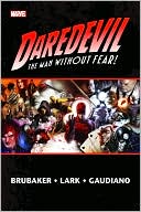 Michael Lark: Daredevil by Ed Brubaker and Michael Lark Omnibus, Volume 2