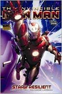 Book cover image of Invincible Iron Man, Volume 5: Stark Resilient Book 1 by Matt Fraction