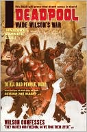 Duane Swierczynski: Deadpool: Wade Wilson's War