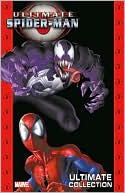 Book cover image of Ultimate Spider-Man: Ultimate Collection, Book 3 by Brian Michael Bendis