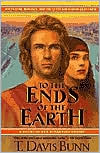 Book cover image of To the Ends of the Earth: A Novel by T. Davis Bunn