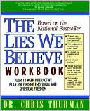 Dr Chris Thurman: The Lies We Believe Workbook
