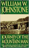 William W. Johnstone: Journey of the Mountain Man