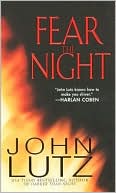 John Lutz: Fear the Night