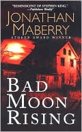 Book cover image of Bad Moon Rising by Jonathan Maberry