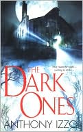 Book cover image of The Dark Ones by Anthony Izzo