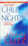 Book cover image of Chill of Night by John Lutz