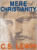 C. S. Lewis: Mere Christianity
