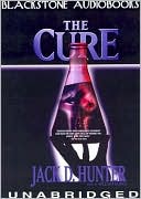 Book cover image of The Cure by Jack D. Hunter