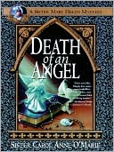 Book cover image of Death of an Angel (Sister Mary Helen Series #7) by Carol Anne O'Marie