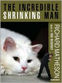 Book cover image of Incredible Shrinking Man by Richard Matheson