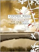 Book cover image of The Cranefly Orchid Murders (Martha's Vineyard Mystery Series #2) by Cynthia Riggs