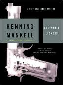 Book cover image of The White Lioness (Kurt Wallander Series #3) by Henning Mankell
