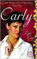 Lyn Cote: Carly