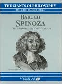 Book cover image of Baruch Spinoza: The Netherlands (1632-1677) by Professor Thomas Cook