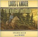 Louis L'Amour: The Rider of Lost Creek
