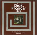 Dick Francis: Risk