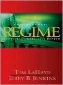 Book cover image of The Regime: Evil Advances (Before They Were Left Behind Series #2) by Tim LaHaye