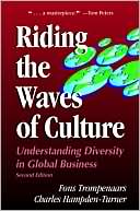 Book cover image of Riding the Waves of Culture: Understanding Diversity in Global Business by Fons Trompenaars