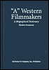 Henryk Hoffmann: "A" Western Filmmakers: A Biographical Dictionary of Writers, Directors, Cinematographers, Composers, Actors and Actresses