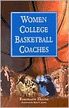 Rosemarie Skaine: Women College Basketball Coaches