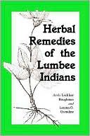 Arvis Locklear Boughman: Herbal Remedies of the Lumbee Indians