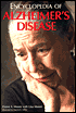 Elaine A. Moore: Encyclopedia of Alzheimer's Disease: With Directories of Research, Treatment, and Care Facilities