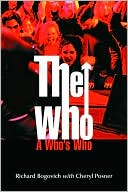 Book cover image of The Who: A Who's Who by Richard Bogovich