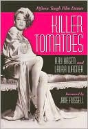 Book cover image of Killer Tomatoes: Fifteen Tough Film Dames by Ray Hagen