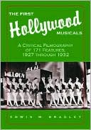 Edwin M. Bradley: First Hollywood Musicals