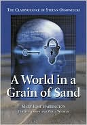 Mary Rose Barrington: A World in a Grain of Sand: The Clairvoyance of Stefan Ossowiecki