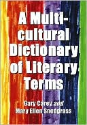 Book cover image of Multicultural Dictionary of Literary Terms by Gary Carey