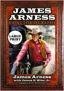 Book cover image of James Arness: An Autobiography by James Arness