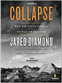 Jared Diamond: Collapse: How Societies Choose to Fail or Succeed
