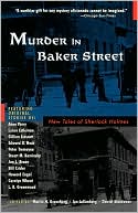 Martin H. Greenberg: Murder in Baker Street: New Tales of Sherlock Holmes