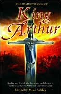 Book cover image of The Mammoth Book of King Arthur by Mike Ashley