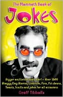 Book cover image of The Mammoth Book of Jokes by Geoff Tibbals