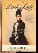 Book cover image of Dark Lady: Winston Churchill's Mother and Her World by Charles Higham