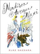 Book cover image of Madison Avenue Maxi by Elke Gazzara