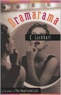 E. Lockhart: Dramarama