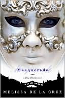 Book cover image of Masquerade (Blue Bloods Series #2) by Melissa de la Cruz