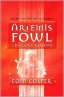 Book cover image of Artemis Fowl; The Lost Colony by Eoin Colfer