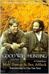 Ben Affleck: Good Will Hunting: A Screenplay